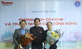 Tọa đàm trực tuyến: Phòng dịch COVID-19 và trách nhiệm của cộng đồng