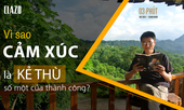Cảm xúc - chủ đề liên quan đến tất cả chúng ta