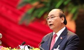 Thủ tướng Nguyễn Xuân Phúc: Nhìn thẳng sự thật, nói đúng sự thật