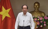 Bộ trưởng Mai Tiến Dũng: Không được có tinh thần 'chợ chiều'