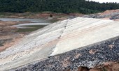 Thi công chậm tiến độ, nguy cơ hồ thuỷ lợi hàng trăm tỷ vỡ đập bị xóa sổ