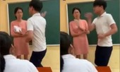 Bộ GD&ĐT đang phối hợp xác minh tính xác thực của clip “học sinh tát giáo viên”
