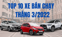 Top 10 ô tô ăn khách nhất tháng 3 tại Việt Nam 