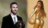 &apos;Hoa hậu Siêu vòng 3&apos; đăng ảnh bán nude mừng Messi giành Quả bóng Vàng