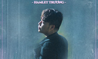 Dù sở hữu cả trăm ca khúc nhưng Hamlet Trương chọn trở lại với sáng tác của nhạc sĩ trẻ