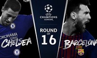 Chelsea gặp Barca ở vòng 1/8 Champions League: Mộng bá vương