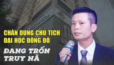 Cựu chủ tịch ĐH Đông Đô - Hùng 'Sara' hốt bạc trên sàn chứng khoán như thế nào?
