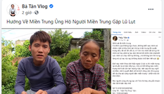 Bà Tân Vlog và con trai ủng hộ miền Trung 50 triệu đồng qua tài khoản của Thủy Tiên