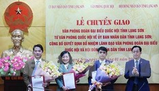 Bổ nhiệm lãnh đạo Văn phòng đoàn đại biểu quốc hội và HĐND tỉnh Lạng Sơn