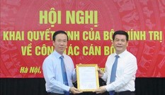 Triển khai quyết định của Bộ Chính trị về công tác cán bộ