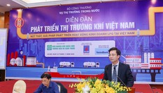 Nút thắt và giải pháp phát triển hoạt động kinh doanh LPG tại Việt Nam