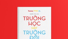 Trường học hay Trường đời 2: Thử thách từ cuộc Cách mạng công nghiệp 4.0 và dịch COVID-19