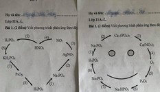 Cách ra đề kiểm tra bá đạo của giáo viên môn Hóa: Học sinh nhìn vào đều phải bật cười!