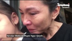 Đưa thi thể 22 cán bộ chiến sĩ bị nạn về Đông Hà: Nghẹn ngào nỗi đau