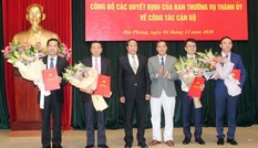 Thành phố Hải Phòng điều động, bổ nhiệm hàng loạt nhân sự
