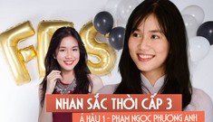 Nhan sắc thời cấp 3 xinh như mộng của ‘Á hậu học giỏi’ Phạm Ngọc Phương Anh