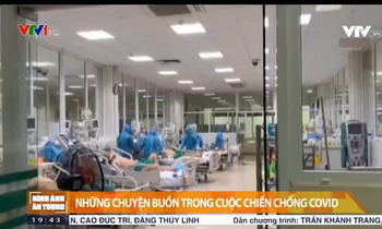 Những chuyện buồn trong cuộc chiến chống COVID-19