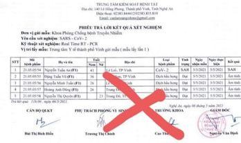 Xuất hiện phiếu kết quả giả ca dương tính COVID-19 ở Nghệ An