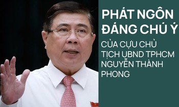 Nhiệm kỳ sóng gió và những phát ngôn ‘để đời’ của ông Nguyễn Thành Phong