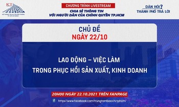 Tối 22/10: Chương trình livestream ‘Dân hỏi - Thành phố trả lời’ về lao động, việc làm