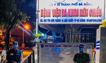 Phong toả, áp dụng biện pháp cách ly y tế đối với bệnh viện đa khoa quận Liên Chiểu, TP Đà Nẵng.