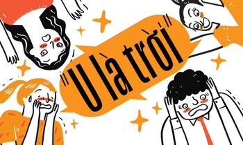 "U là trời" thành câu cửa miệng của nhiều Gen Z, phủ sóng rộng rãi từ TikTok đến Facebook