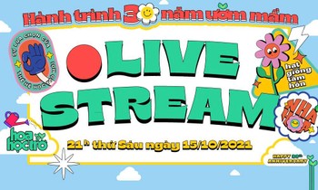 Livestream Hoa Học Trò - 30 năm ươm mầm