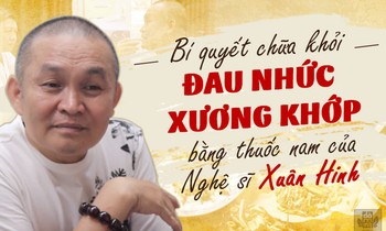 Nhà thuốc nam Đỗ Minh Đường: Nơi giúp NS Xuân Hinh chữa khỏi bệnh xương khớp