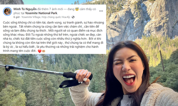 Minh Tú đăng ảnh du lịch tại Mỹ, nói gì về quan điểm sống mà được netizen đồng tình?