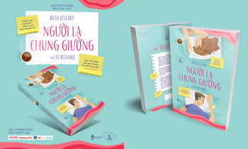 Sách hay mùa Giáng sinh: "Người Lạ Chung Giường" - hơn cả một câu chuyện lãng mạn!
