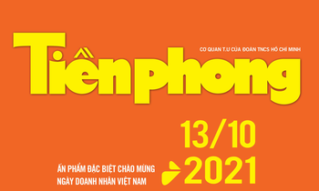 Đón đọc Tiền Phong đặc biệt kỷ niệm Ngày Doanh nhân Việt Nam