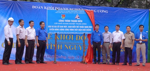 Đoàn khối Doanh nghiệp T.Ư ra quân chiến dịch tình nguyện hè Đoàn khối doanh nghiệp T.Ư gắn biển công trình thanh niên Đào và gia cố giai đoạn I – Gian máy, gian biến chế, hạng mục tuyến năng lượng – Công trình Huội Quảng
