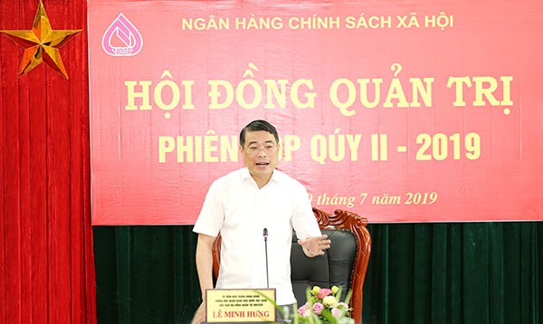 Hội đồng quản trị NHCSXH họp phiên thường kỳ quý II/2019 Thống đốc NHNN Việt Nam kiêm Chủ tịch HĐQT NHCSXH Lê Minh Hưng chủ trì phiên họp
