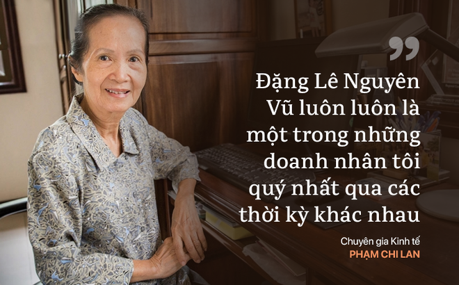 Câu chuyện ‘để đời’ của Đặng Lê Nguyên Vũ và đúc kết của bà Phạm Chi Lan Câu chuyện ‘để đời’ của Đặng Lê Nguyên Vũ và đúc kết của bà Phạm Chi Lan