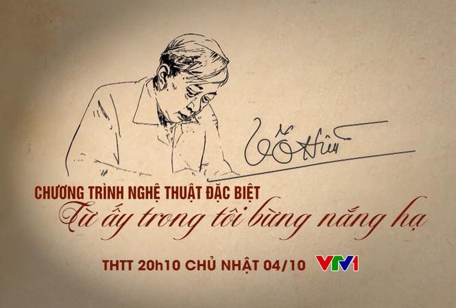 Truyền hình trực tiếp kỷ niệm 100 năm ngày sinh nhà thơ Tố Hữu Chương trình nghệ thuật kỷ niệm 100 năm sinh nhà thơ Tố Hữu