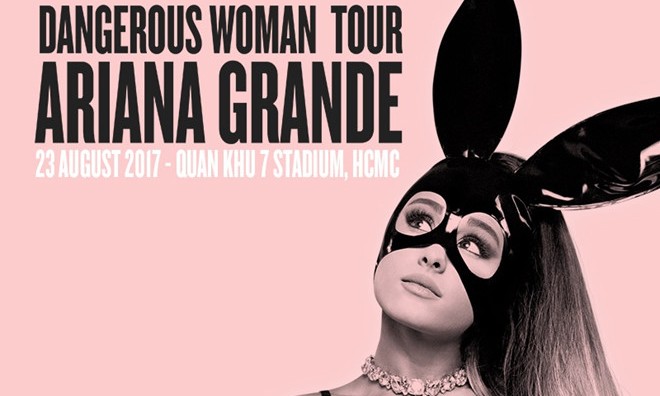 Ariana Grande gây sốc khi huỷ show diễn tối nay tại TP. HCM? Trước đó show diễn của Ariana Grande tại Việt Nam được quảng cáo rầm rộ.