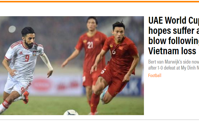 'Tuyển Việt Nam giáng đòn mạnh vào hy vọng World Cup của UAE' 'Tuyển Việt Nam giáng đòn mạnh vào hy vọng World Cup của UAE'