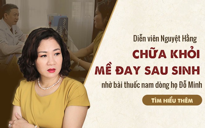 Bài thuốc Mề Đay Đỗ Minh chữa khỏi mề đay sau sinh cho diễn viên Nguyệt Hằng Bài thuốc Mề Đay Đỗ Minh chữa khỏi mề đay sau sinh cho diễn viên Nguyệt Hằng