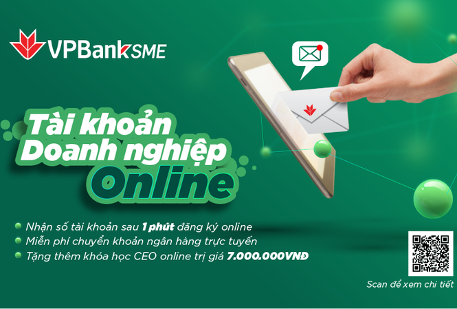 Mở tài khoản SME online chỉ trong 01 phút tại VPBank Mở tài khoản SME online chỉ trong 01 phút tại VPBank