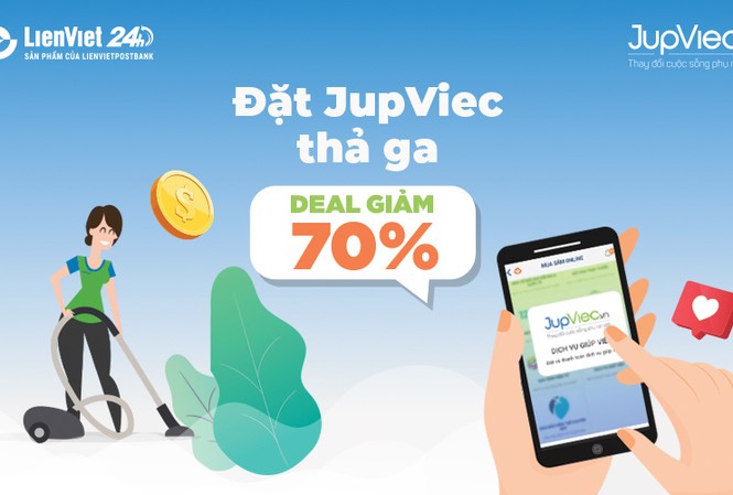 Đặt dịch vụ JupViec trên LienViet24h, giảm ngay 70% Đặt dịch vụ JupViec trên LienViet24h, giảm ngay 70%