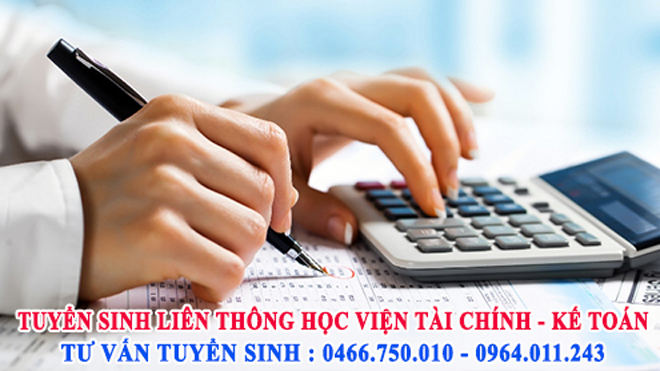 Học viện Tài chính tuyển sinh liên thông Đại học Kế toán năm 2016 Học viện Tài chính tuyển sinh liên thông Đại học Kế toán năm 2016