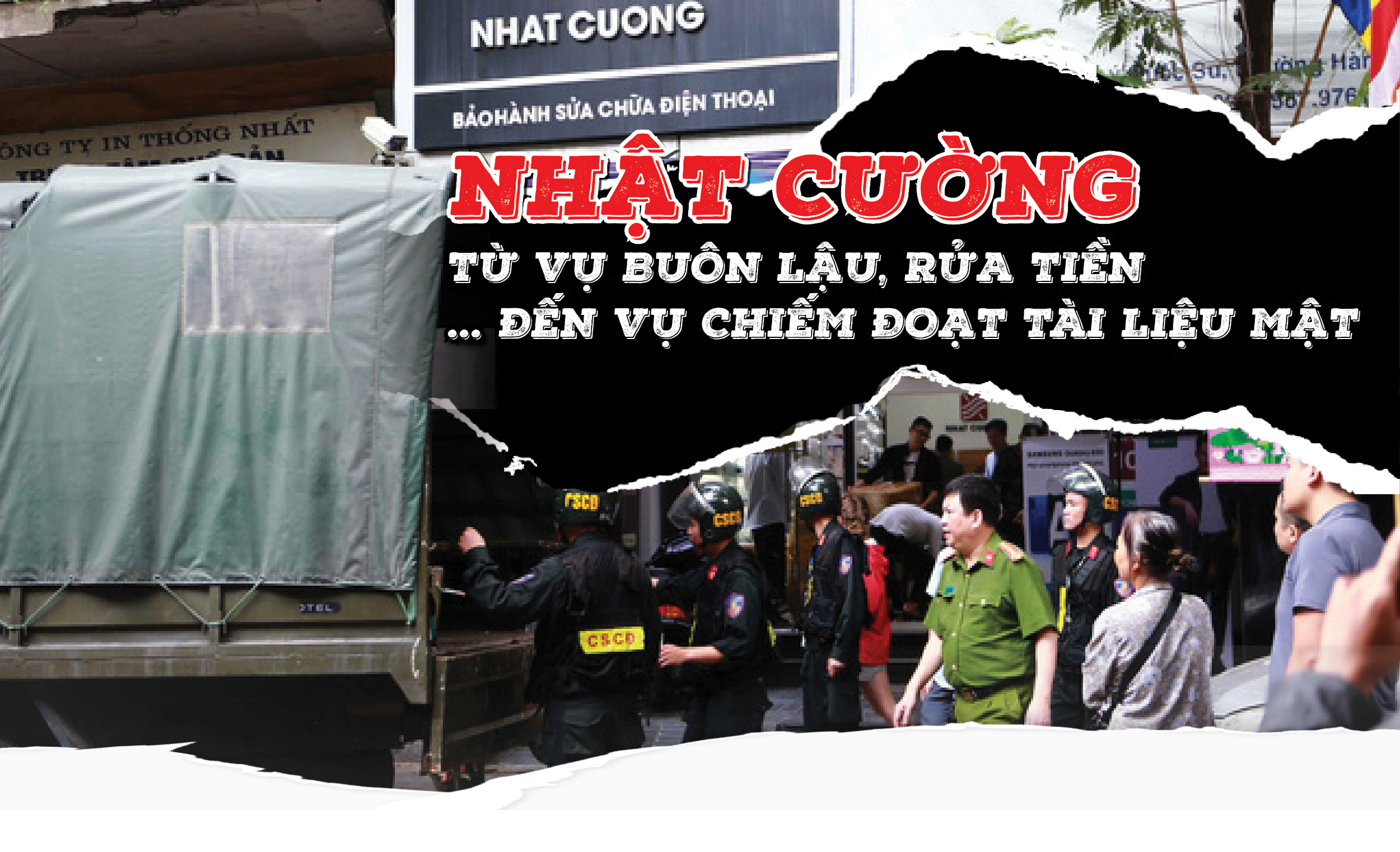 Nhật Cường: Từ vụ buôn lậu, rửa tiền… đến vụ chiếm đoạt tài liệu mật Nhật Cường: Từ vụ buôn lậu, rửa tiền… đến vụ chiếm đoạt tài liệu mật