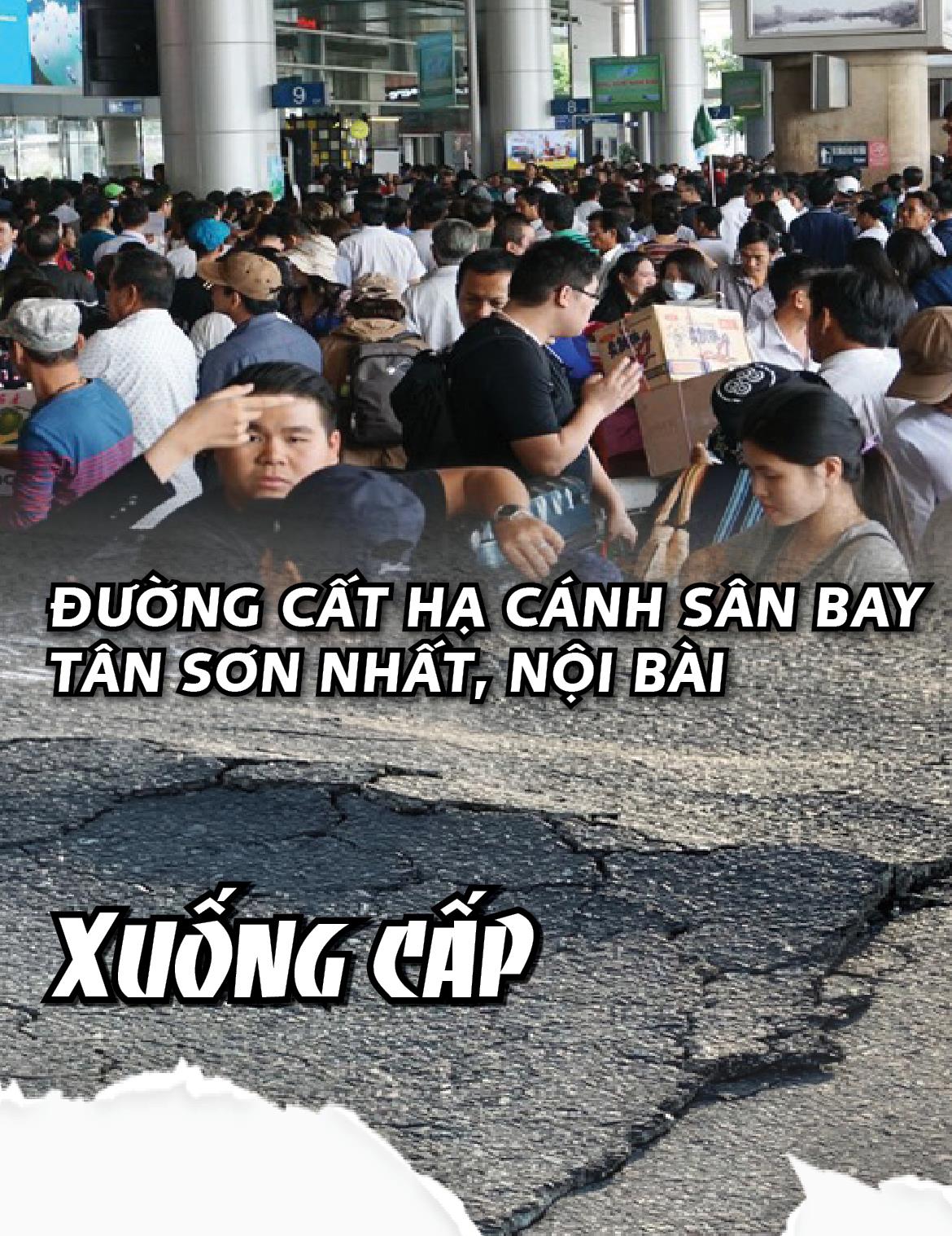 Đường cất hạ cánh sân bay Tân Sơn Nhất, Nội Bài xuống cấp nghiêm trọng Đường cất hạ cánh sân bay Tân Sơn Nhất, Nội Bài xuống cấp nghiêm trọng