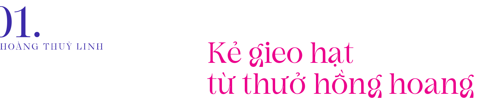 Hoàng Thùy Linh - Hành trình ngạo nghễ và khí phách kiên định của kẻ tiên phong - ảnh 1