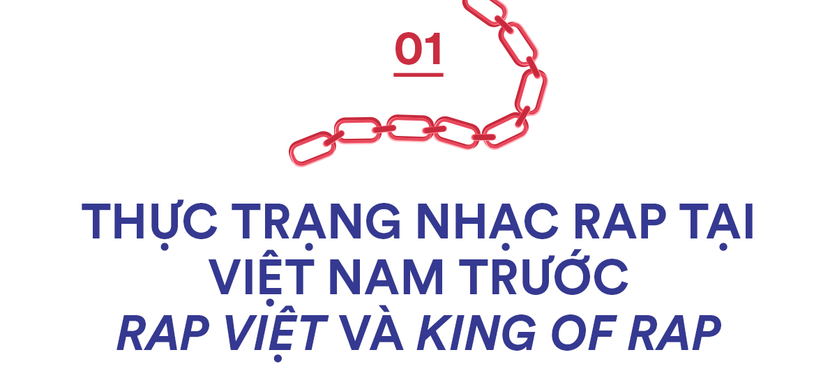 Nhạc Rap Việt Nam hậu “Rap Việt” và “King of Rap“: Cánh cửa cơ hội rộng mở cho nghệ sĩ trẻ - ảnh 1