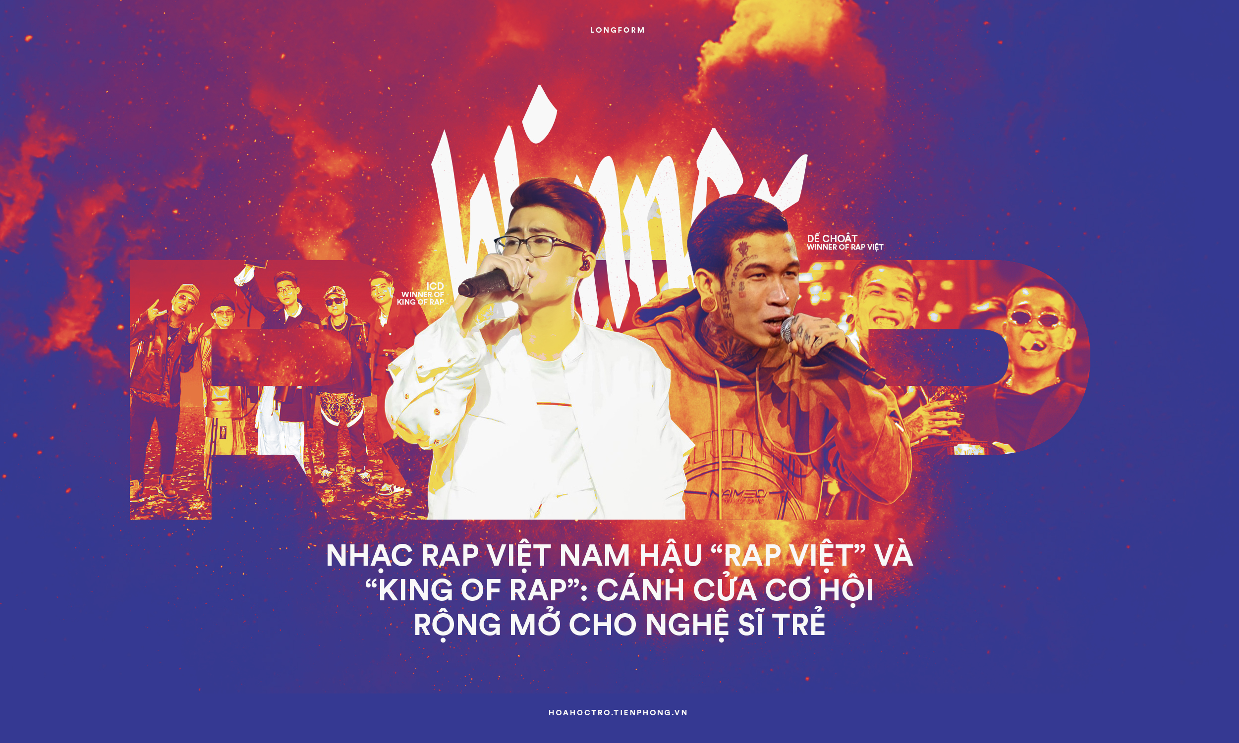 Nhạc Rap Việt Nam hậu “Rap Việt” và “King of Rap“: Cánh cửa cơ hội rộng mở cho nghệ sĩ trẻ Nhạc Rap Việt Nam hậu “Rap Việt” và “King of Rap“: Cánh cửa cơ hội rộng mở cho nghệ sĩ trẻ