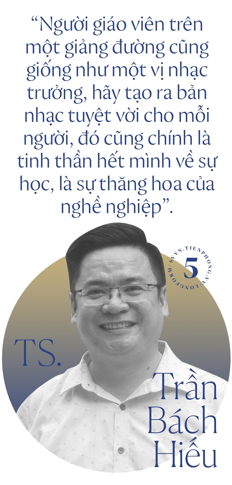 TS. Trần Bách Hiếu: “Có rung động mới là con người” ảnh 4