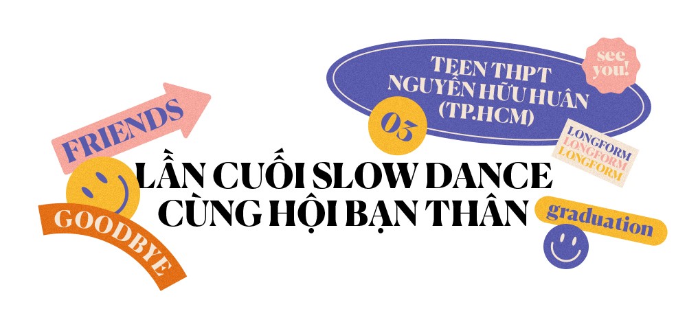 Teen #1720 ơi, đã sẵn sàng hát “lần cuối” chào tạm biệt 3 năm thanh xuân chưa? ảnh 8