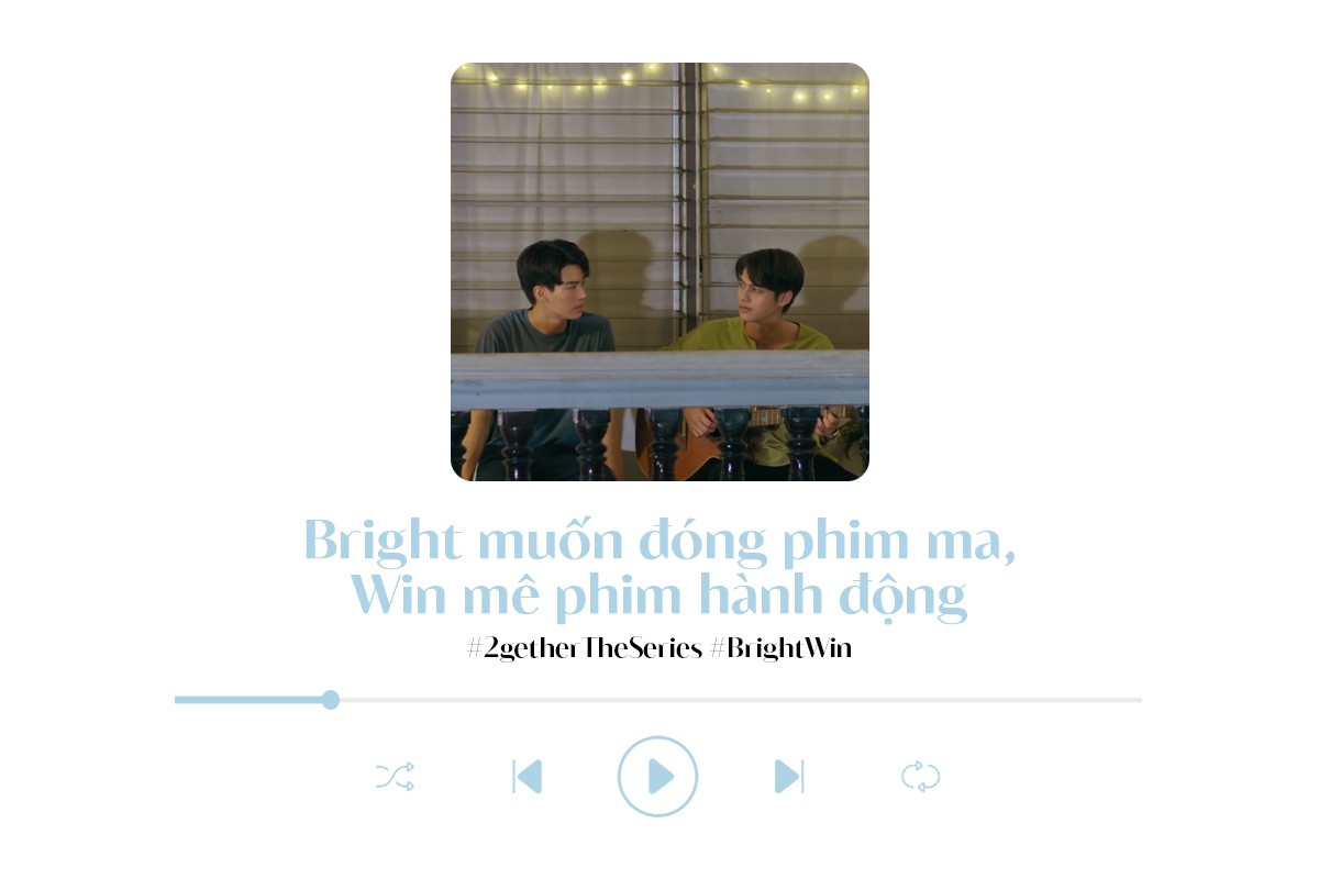 BrightWin: Đóng 2gether The Series “vừa thầm vui, vừa nhập tâm, vừa ngại ngùng” ảnh 7