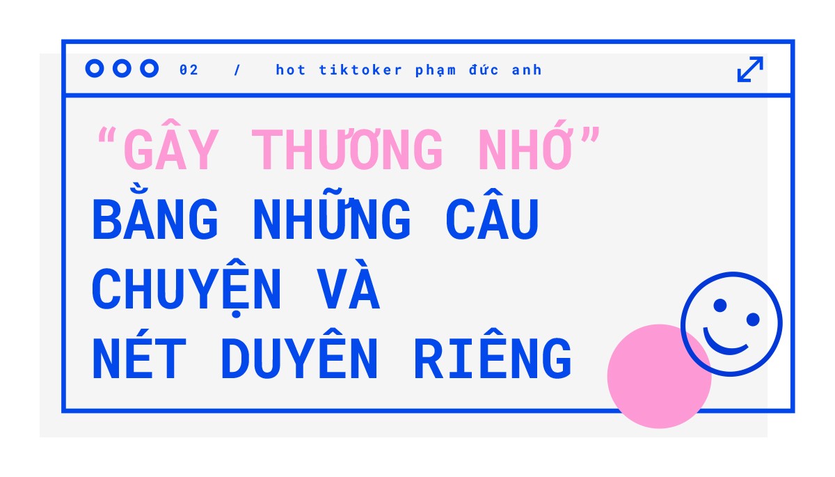 Hot TikToker Phạm Đức Anh: Hành trình từ con số 0 đến 3 triệu followers ảnh 4